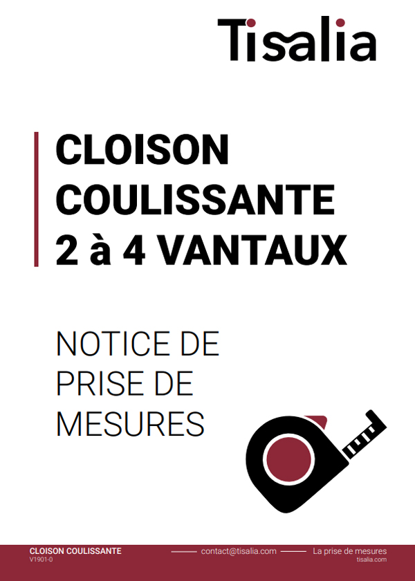 Guide de prise de mesures pour cloison coulissante 2 à 4 vantaux